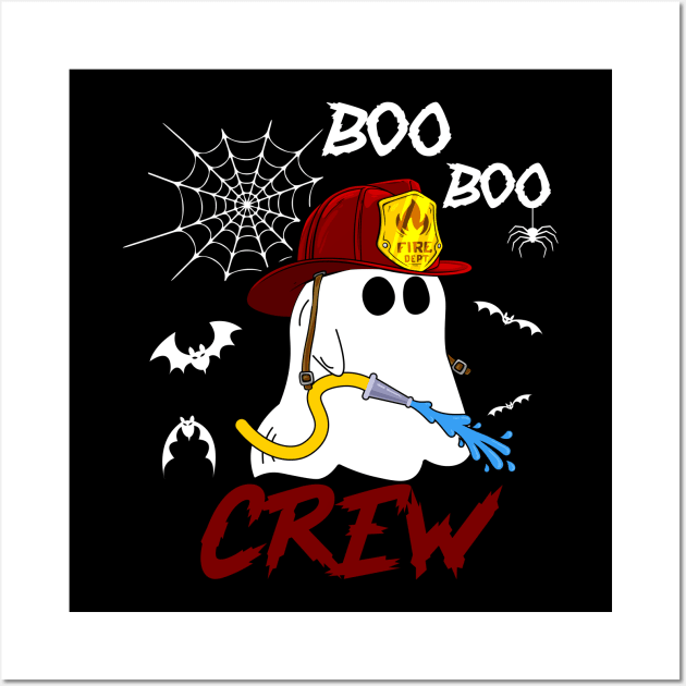 Boo Boo Crew Fireman Firefighters Wall Art by  Funny .designs123